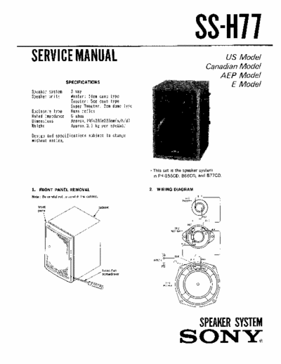 SONY SS-H77 SONY SS-H77
SPEACKER SYSTEM.
SERVICE MANUAL
PART#(9-956-263-12)
